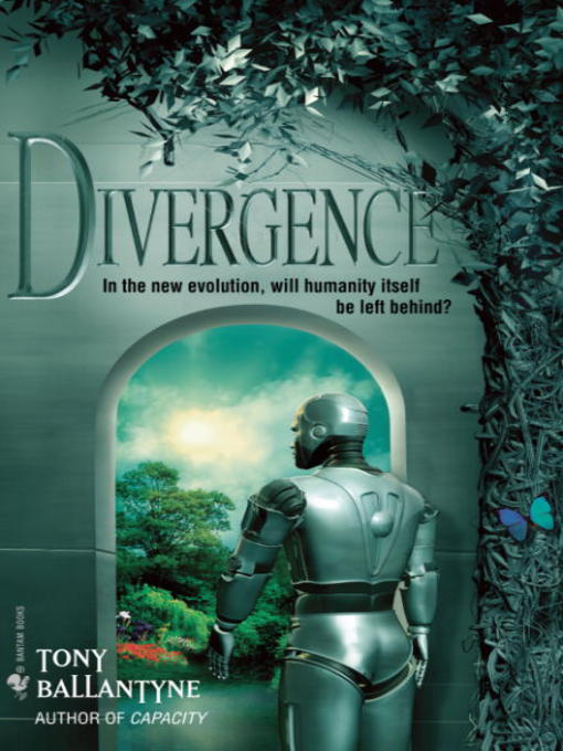Title details for Divergence by Tony Ballantyne - Available